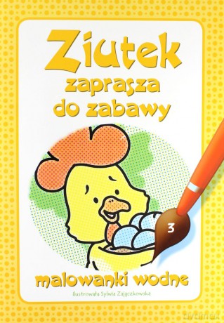 Ziutek 3 Zaprasza Do Zabawy [KSIĄŻKA]