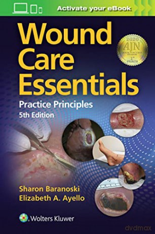 Wound Care Essentials - Baranoski Sharon [KSIĄŻKA]