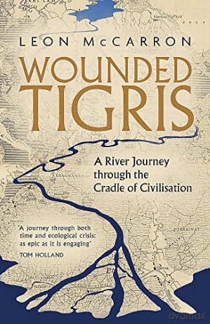 Wounded Tigris - Leon Mccarron [KSIĄŻKA]