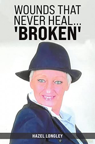 Wounds That Never Heal Broken - Hazel Longley [KSIĄŻKA]