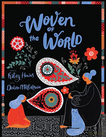Woven Of The World - Katey Howes [KSIĄŻKA]