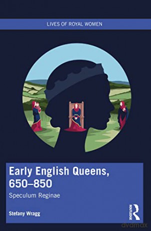 Wragg - Early English Queens 650 85 - Stefany Wragg [KSIĄŻKA]