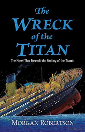 Wreck Of The Titan - Morgan Robertson [KSIĄŻKA]