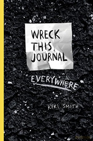 Wreck This Journal Everywhere - Keri Smith [KSIĄŻKA]