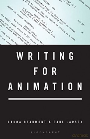 Writing For Animation - Laura Beaumont [KSIĄŻKA]