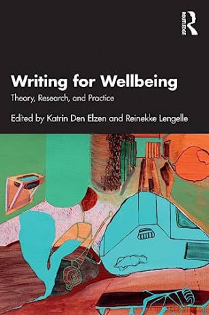 Writing For Wellbeing - Katrin Den Elzen [KSIĄŻKA]