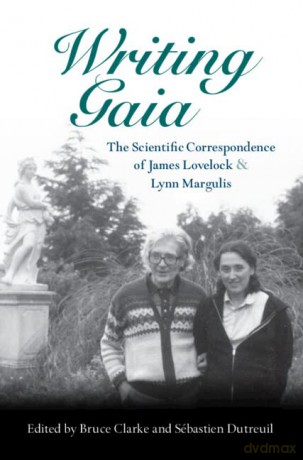 Writing Gaia The Scientific Corresponde - Bruce Clarke [KSIĄŻKA]