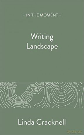 Writing Landscape - Linda Cracknell [KSIĄŻKA]