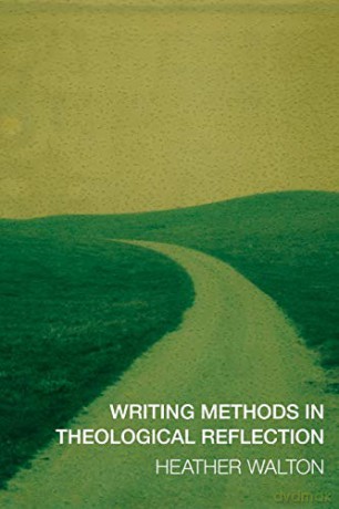 Writing Methods In Theological Reform - Heather Walton [KSIĄŻKA]