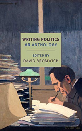 Writing Politics - David Bromwich [KSIĄŻKA]