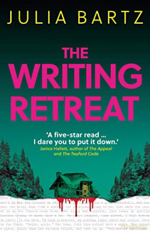 Writing Retreat - Julia Bartz [KSIĄŻKA]