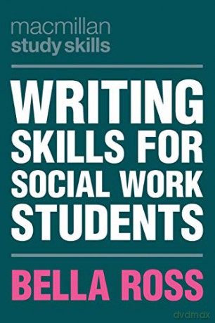 Writing Skills For Social Work Students - Bella Ross [KSIĄŻKA]