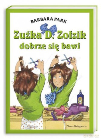 Zuźka D.Zołzik Dobrze Się Bawi - Park Barbara [KSIĄŻKA]