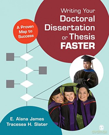 Writing Your Doctoral Dissertation - E Alana James [KSIĄŻKA]