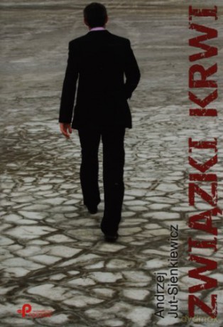 Związki Krwi - Jut-Sienkiewicz [KSIĄŻKA]