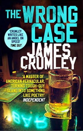 Wrong Case - James Crumley [KSIĄŻKA]
