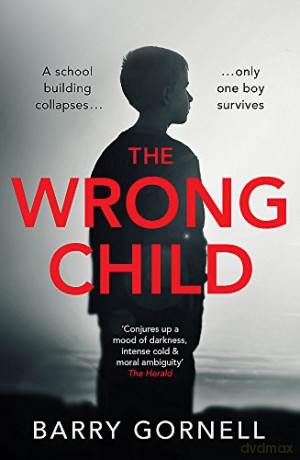 Wrong Child - Barry Gornell [KSIĄŻKA]