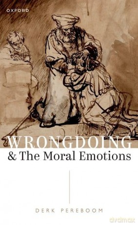 Wrongdoing And The Moral Emotions [KSIĄŻKA]