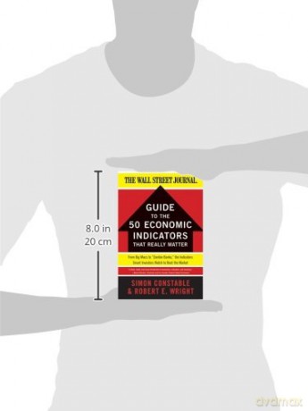 Wsj Guide To The Fifty Economic Indicato - Simon Constable [KSIĄŻKA]