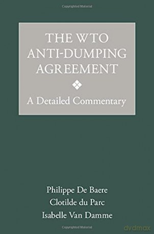 Wto Antidumping Agreement - Philippe De Baere [KSIĄŻKA]