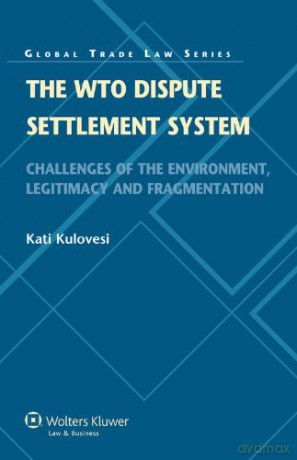 Wto Dispute Settlement System [KSIĄŻKA]