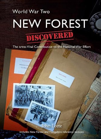 Ww2 New Forest Discovered [KSIĄŻKA]