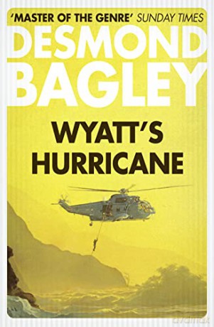 Wyatts Hurricane - Desmond Bagley [KSIĄŻKA]