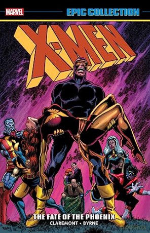 X Men Epic Collection Fate Of Phoenix - Chris Claremont [KSIĄŻKA]