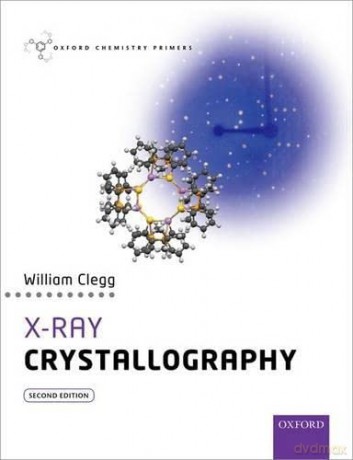 X Ray Crystallography - William Clegg [KSIĄŻKA]