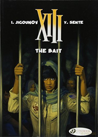 Xiii Vol 20 The Bait - Yves Sente [KSIĄŻKA]