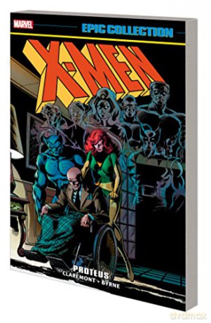 Xmen Epic Collection Proteus - Chris Claremont [KSIĄŻKA]