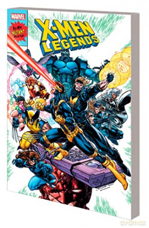 Xmen Legends Vol 1 - Fabian Nicieza [KSIĄŻKA]