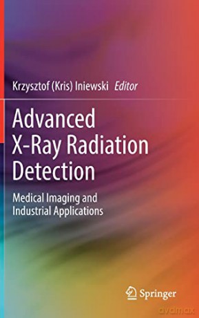 Xray Medical Imaging - Krzysztof Iniewski [KSIĄŻKA]