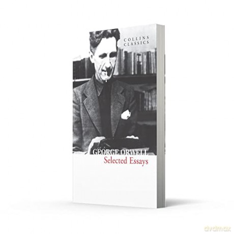 Xselected Essays Classics Pb - George Orwell [KSIĄŻKA]