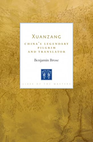 Xuanzang - Benjamin Brose [KSIĄŻKA]