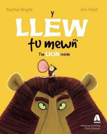 Y Llew Tu Mewn The Lion Inside - Rachel Bright [KSIĄŻKA]