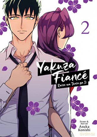 Yakuza Fianc Raise Wa Tanin Ga Ii Vol 2 - Asuka Konishi [KSIĄŻKA]