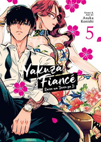 Yakuza Fiance Raise Wa Tanin Ga Ii Vol 5 - Asuka Konishi [KSIĄŻKA]
