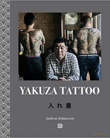 Yakuza Tattoo - Andreas Johansson [KSIĄŻKA]