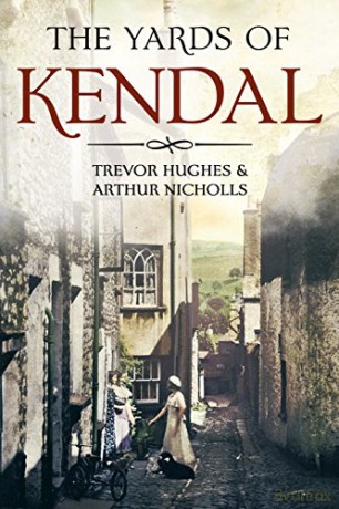 Yards Of Kendal - Trevor Hughes [KSIĄŻKA]