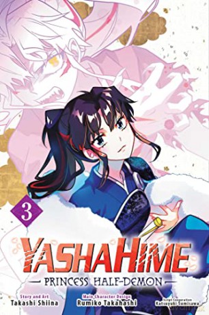 Yashahime Princess Half Demon Vol 3 - Takashi Shiina [KSIĄŻKA]
