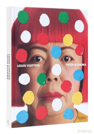 Yayoi Kusama X Louis Vuitton - Jo Ann Furniss [KSIĄŻKA]