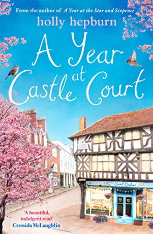 Year At Castle Court - Holly Hepburn [KSIĄŻKA]