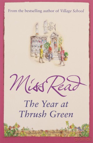 Year At Thrush Green - Miss Read [KSIĄŻKA]