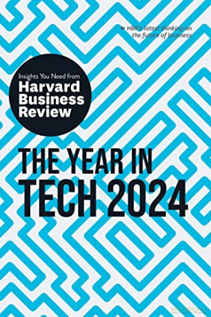 Year In Tech 2024 - Harvard Business Rev [KSIĄŻKA]