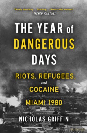 Year Of Dangerous Days - Nicholas Griffin [KSIĄŻKA]