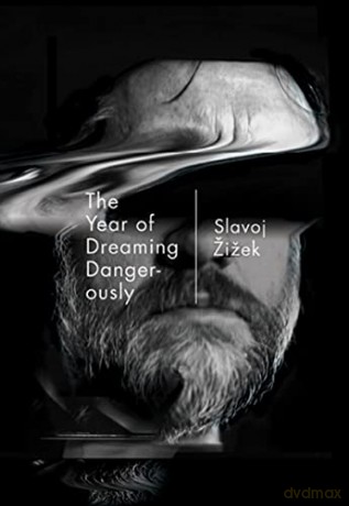 Year Of Dreaming Dangerously - Slavoj Zizek [KSIĄŻKA]