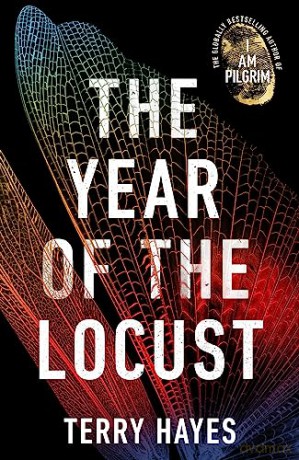Year Of The Locust - Terry Hayes [KSIĄŻKA]
