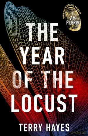 Year Of The Locust - Terry Hayes [KSIĄŻKA]