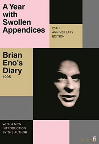 Year With Swollen Appendices - Brian Eno [KSIĄŻKA]